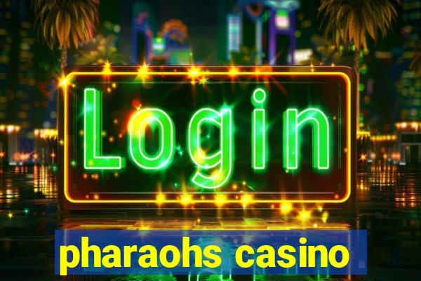 pharaohs casino