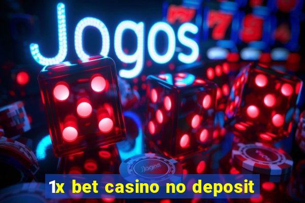 1x bet casino no deposit