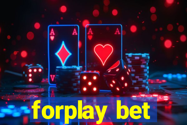 forplay bet