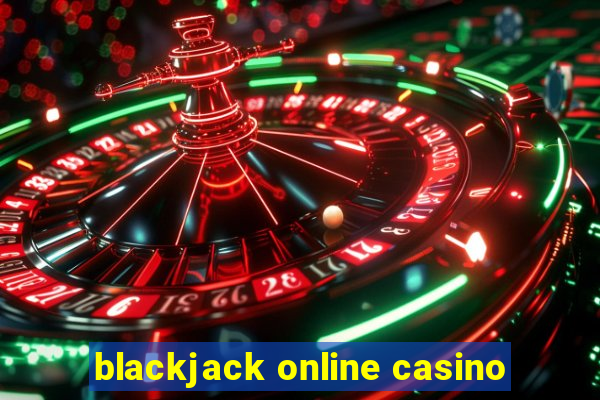 blackjack online casino