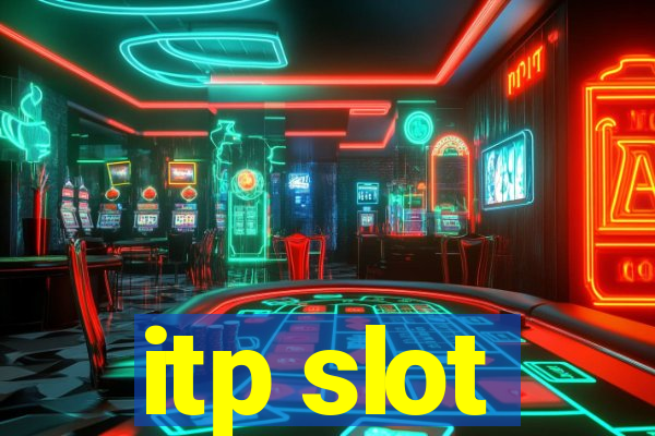 itp slot