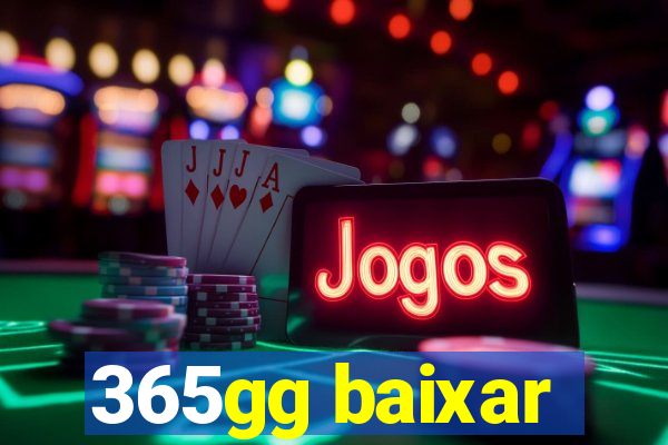 365gg baixar