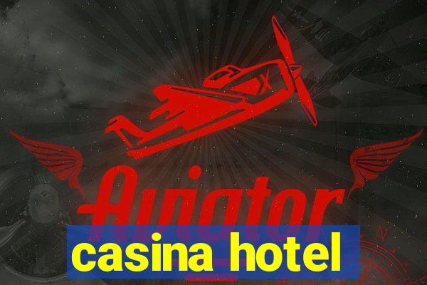 casina hotel