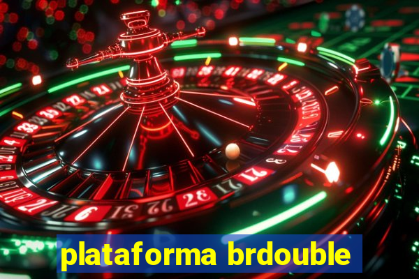 plataforma brdouble