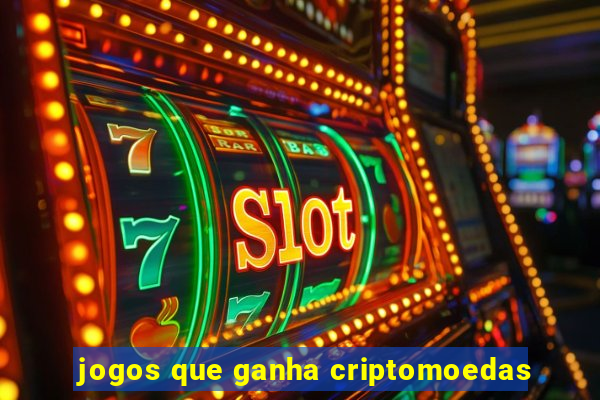 jogos que ganha criptomoedas