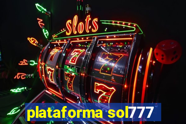 plataforma sol777