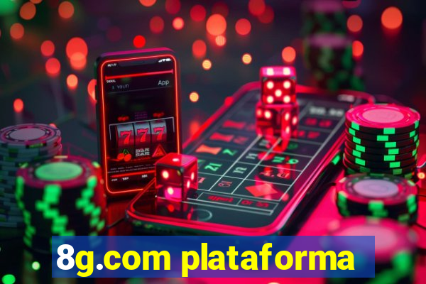 8g.com plataforma