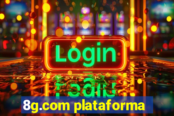 8g.com plataforma