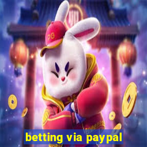 betting via paypal