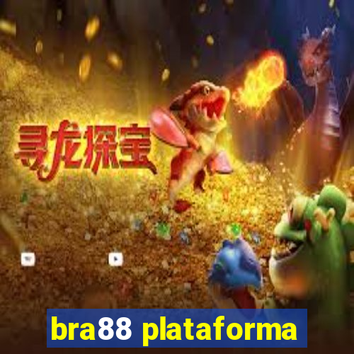 bra88 plataforma