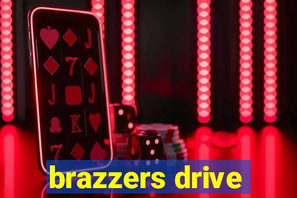 brazzers drive