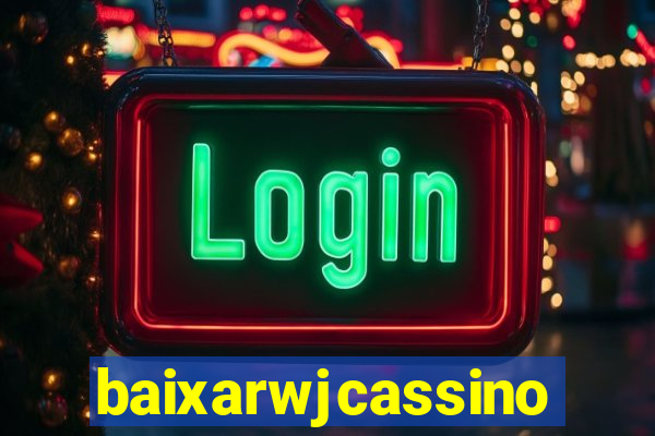 baixarwjcassino