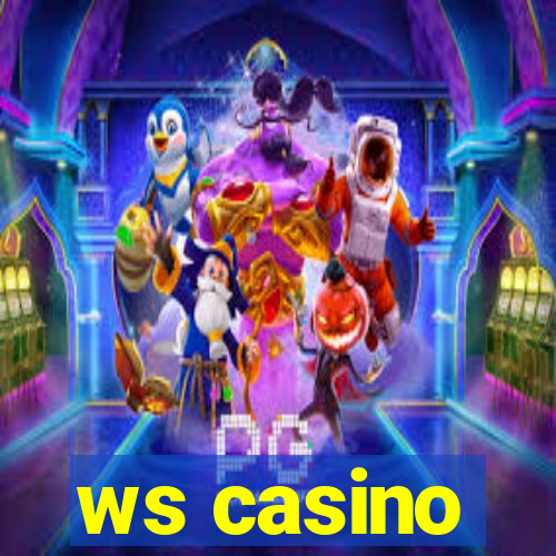 ws casino