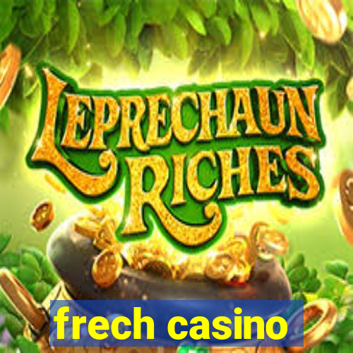 frech casino