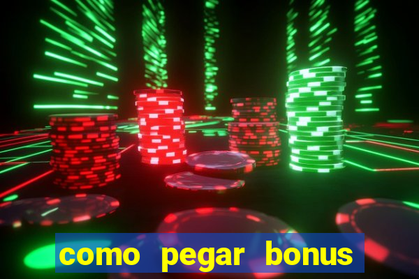 como pegar bonus no fortune tiger