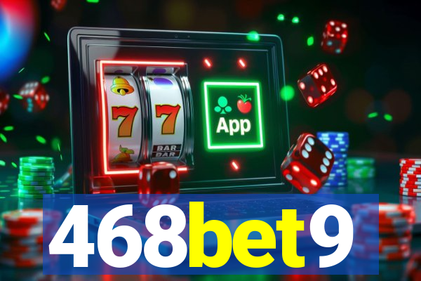 468bet9