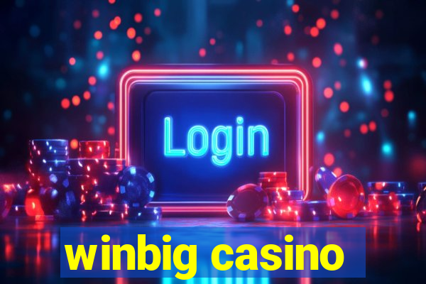 winbig casino