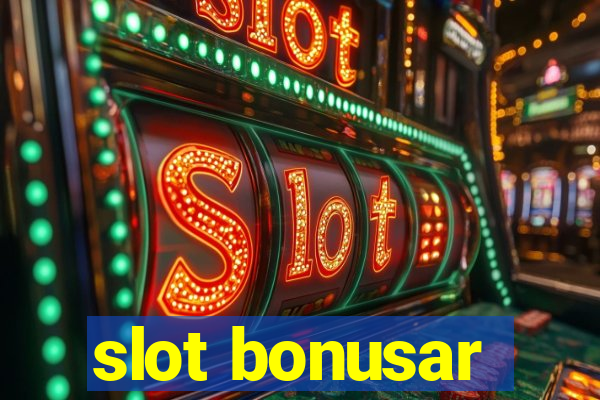 slot bonusar