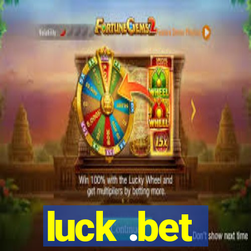 luck .bet