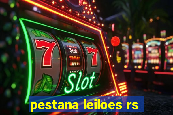 pestana leiloes rs