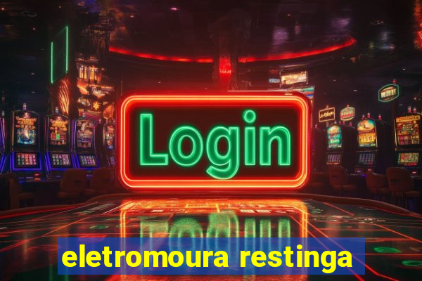 eletromoura restinga