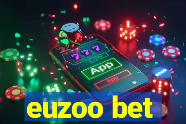 euzoo bet