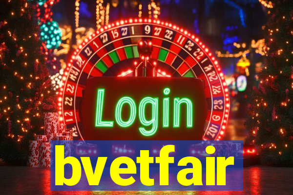 bvetfair