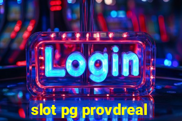 slot pg provdreal