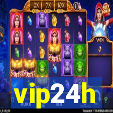 vip24h