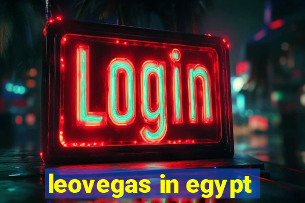 leovegas in egypt