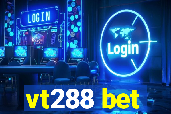 vt288 bet