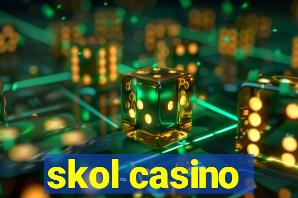 skol casino