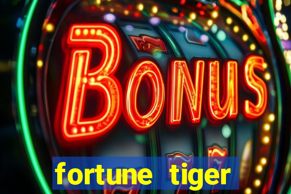 fortune tiger grátis demo