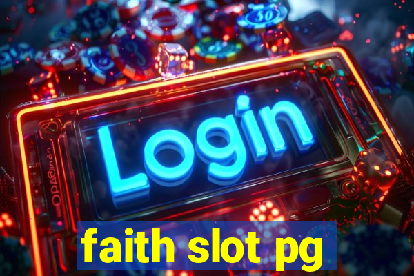 faith slot pg