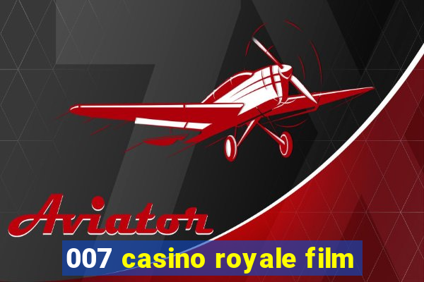 007 casino royale film