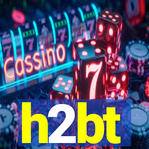 h2bt