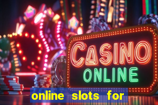 online slots for real money