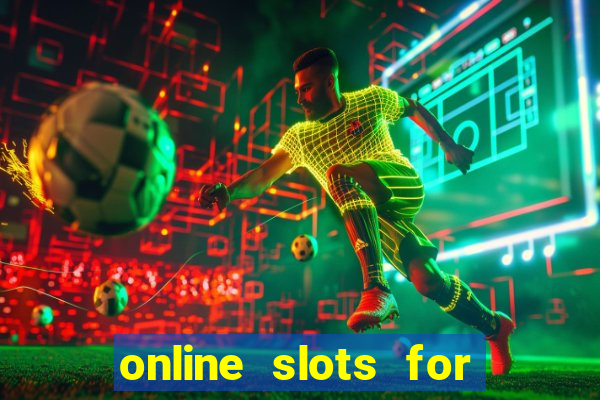 online slots for real money