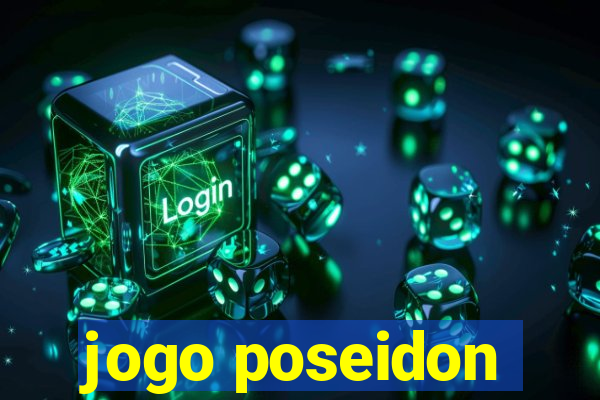 jogo poseidon