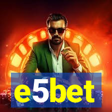 e5bet