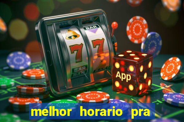 melhor horario pra jogar fortune ox