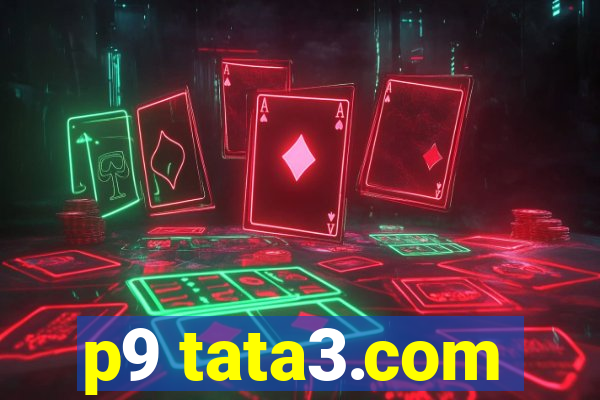 p9 tata3.com