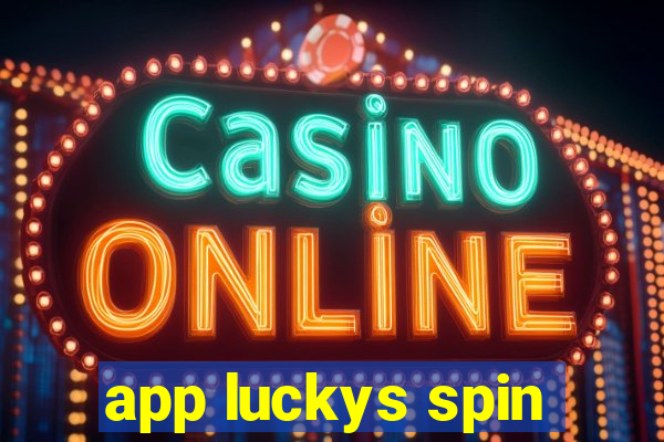 app luckys spin