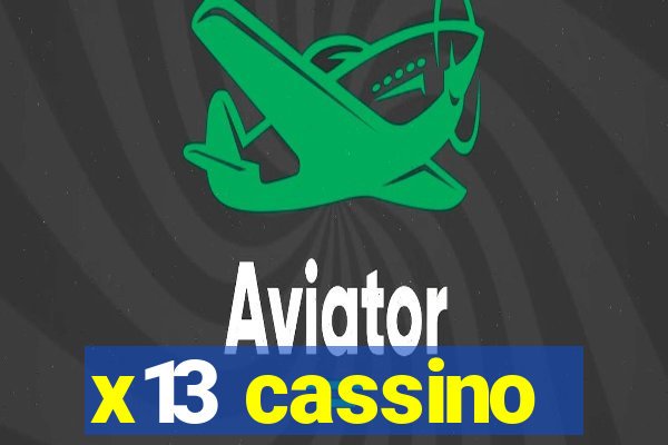 x13 cassino