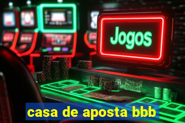 casa de aposta bbb