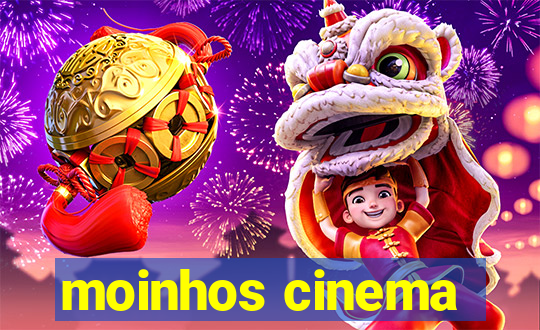 moinhos cinema