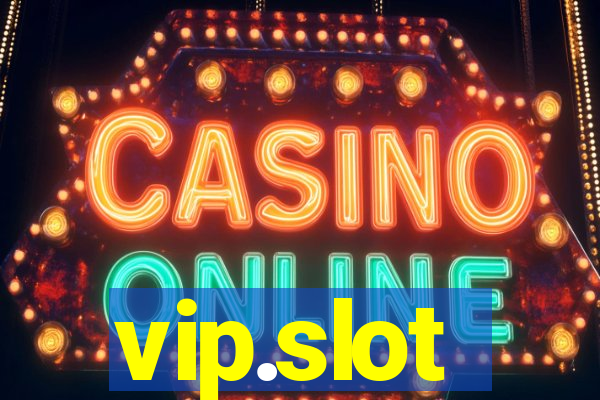 vip.slot