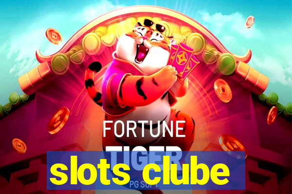 slots clube