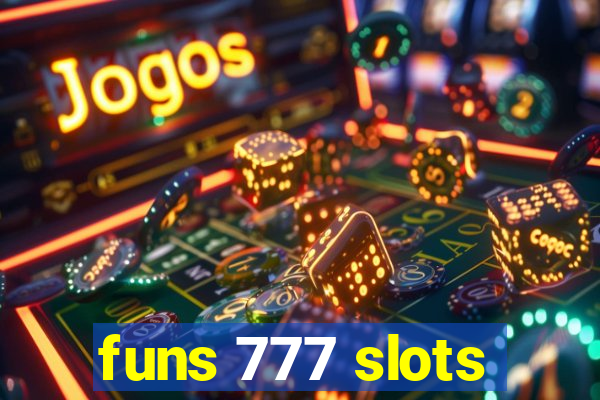 funs 777 slots