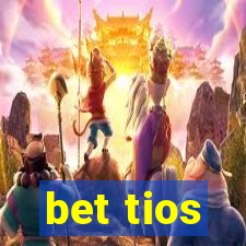 bet tios